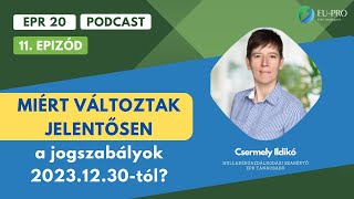 EPR 20 percben -  11 podcast - Jogszabály változásról!