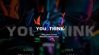 You Think - Song Out Now! Link in description : #ytshorts (2)