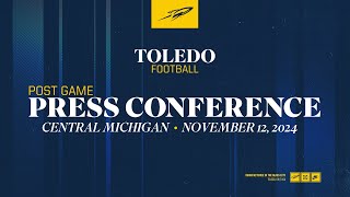 Toledo Football vs. Central Michigan Post Game Press Conference