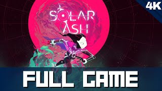 SOLAR ASH Full Game Gameplay (4K 60FPS) Walkthrough No Commentary