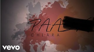 Chlara - Paa (lyric video)