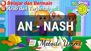 Surat An Nash Metode Ummi 3x Pengulangan - Animasi permainan bikin anak betah belajar