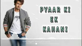 | Pyaar Ki Ek Kahani | Krrish | Sonu Nigam | Sreya Ghoshal |