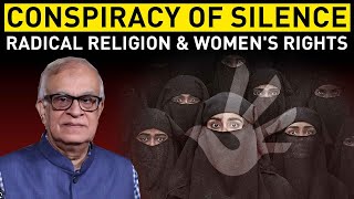 Conspiracy of silence  Radical Religion & Women's Rights