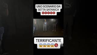 UNO SCENARIO DA SETTA SATANICA 👹👹 #reels #paranormale #shorts #reels #paranormal