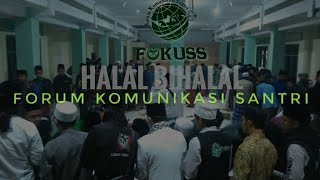 Shilaturahmi Fokuss & Fokussa
(Forum komunikasi santri kabupaten ciamis)