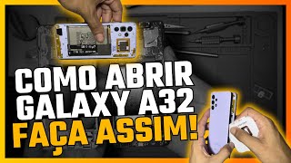 Como abrir e desmontar Galaxy A32 4g/5g