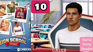 High School Story: Chapter 10|Choices|Book 2