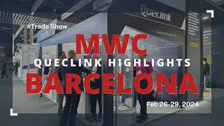 Queclink: 2024 MWC Barcelona Highlights