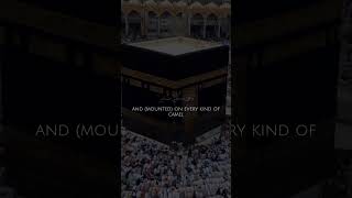 "They Will Come By The Foot" | Surah Hajj Verse 27 | #shorts #mishary #eidmubarak #hajj