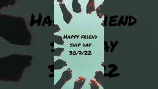 #Happy friendship day#dosti status #frienshipday status