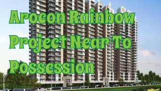 Arocon Rainbow 🌈 Possession in December 2022. #property #flat #realestate #aroconrainbow