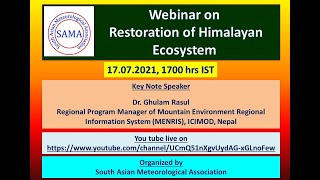 SAMA Webinar on Restoration of Himalayan Ecosystem