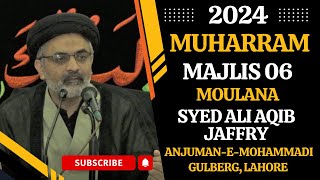 🔴 Majlis-e-Aza in English || 6th Muharram-1446 H || Moulana Syed Ali Aqib Jaffry || 13 July 2024