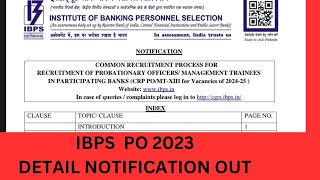 IBPS PO 2023 DETAIL NOTIFICATION OUT II  #ibpspo #ibpsponotification