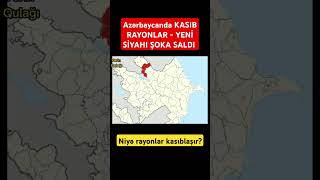 Azərbaycanda KASIB RAYONLAR - YENİ SİYAHI ŞOKA SALDI