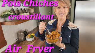 15 Mars #669 C'est DANIE  👉Des pois chiches croustillants 👉l'air fryer ! Collation saine ❤️