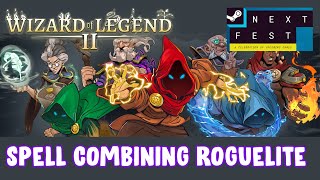 Return of One of the Best Action Roguelites | WIZARD OF LEGEND 2 | Steam Next Fest Demo