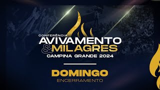 🔴 AVIVAMENTO & MILAGRES 2024 - CAMPINA GRANDE | DOMINGO MANHÃ