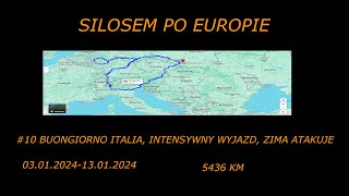 Silosem po Europie #10 Kierunek deszczowa Italia, zima atakuje !!