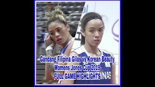 Perlas ng Silangan( Pinay Womens Gilas) vs Korea (Womens Jones Cup 2019)