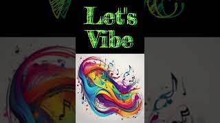 'Let's Vibe' by Mason Tyler Shaw