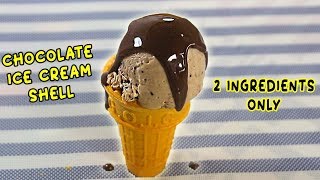 How to make Chocolate Ice Cream Shell Topping (Coating)