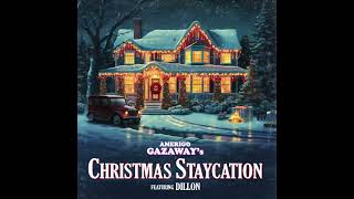 Amerigo Gazaway - Christmas Staycation (feat. Dillon) | Another Christmas Album