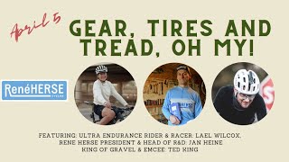 Gear, Tires and Tread, Oh my!