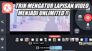 Trik mengatur lapisan video kinemaster | Tutorial KINEMASTER