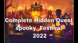 Complete Hidden Quest  #spooky  Festival October 2022