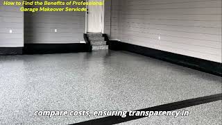 How to Find the Benefits of Professional Garage Makeover Services