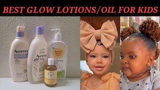 BEST LOTIONS FOR A BRIGHTER, GLOWING,HEALTHY LOOKING SKIN FOR KIDS.