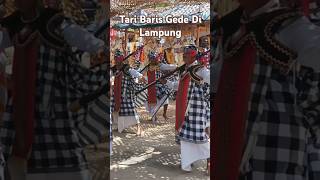 Sakral dan Magis I Tari Baris Gede I Karya Melaspas Pura di Lampung #viralshort