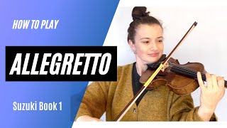 How to play ALLEGRETTO from SUZUKI VIOLIN volume 1 // A SLOW play along TUTORIAL