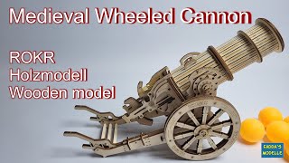 Rokr Medieval Wheeled Cannon Holzmodell