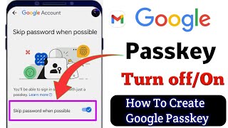 How To Remove Passkey From Google Account||google passkey kaise band kare