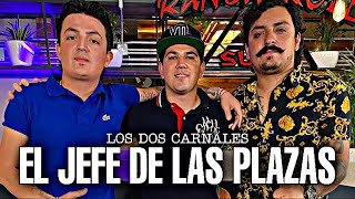 El Jefe De Las Plazas (Letra) Los Dos Carnales Con Mariachi (En Vivo) (Lyric VIdeo) Los Dos Carnal