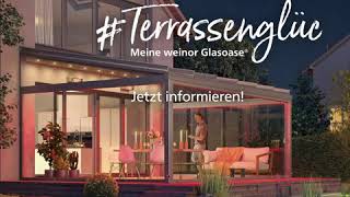 #Terrassenglück Meine weinor Glasoase