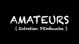 Entretien D'Embauche Amateurs Sound Production