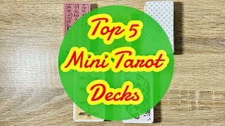 TOP 5 MINI TAROT DECKS - BECAUSE SIZE MATTERS! // VR to @78puertas