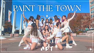 [KPOP IN PUBLIC] LOONA (이달의 소녀) - PTT (Paint The Town) Dance Cover by MIT ADT