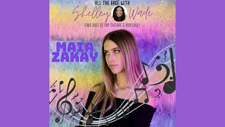 Maia Zakay on The "All The Rage With Shelley Wade Show"