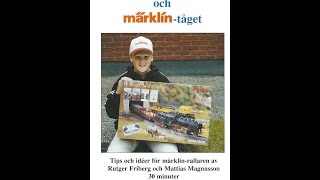 Mattias och Märklin tåget