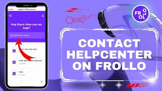 How to Contact Help Center in Frollo | Reach Out for Assistance 2024