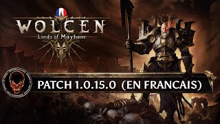 Wolcen [FR] Patch Note 1.0.15.0 et avancé de Second Dawn