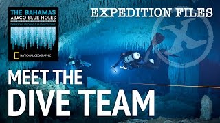 Meet the Dive Team: Abaco Blue Holes Expedition Files #1 - National Geographic