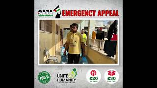 Gaza Emergency Appeal – Unite 4 Humanity – 100% Donation Policy