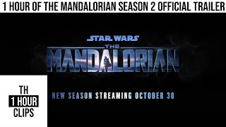 1 hour of the mandalorian season 2 official trailer