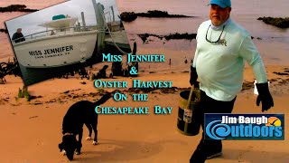 Fishing on board the Miss Jennifer and Oyster Harvest on the Chesapeake Bay